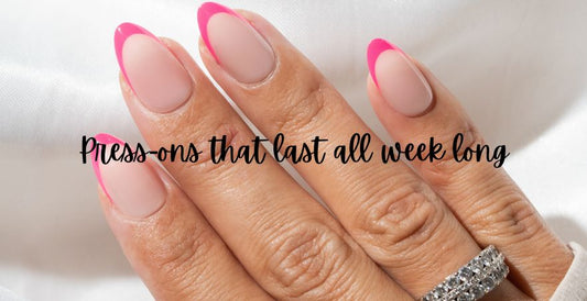 For The Busy Bee: How to Make Your Press-Ons Last